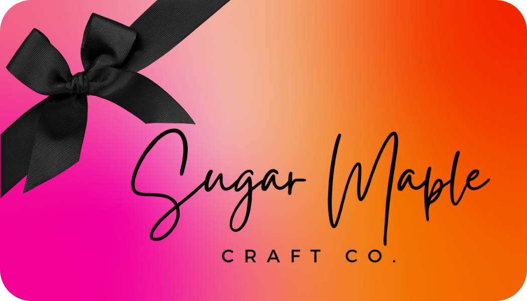 Sugar Maple Craft Co. Gift Card
