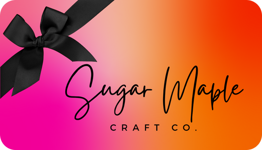 Sugar Maple Craft Co. Gift Card